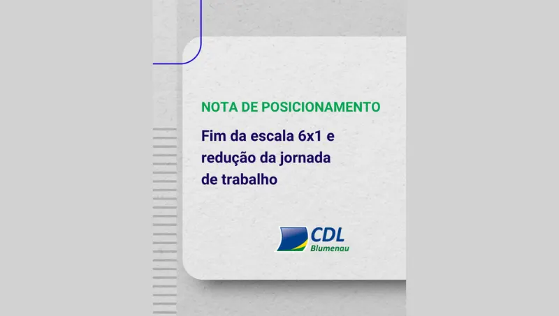 CDL Blumenau alerta sobre desafios do fim da escala 6×1 para pequenos negócios na região
