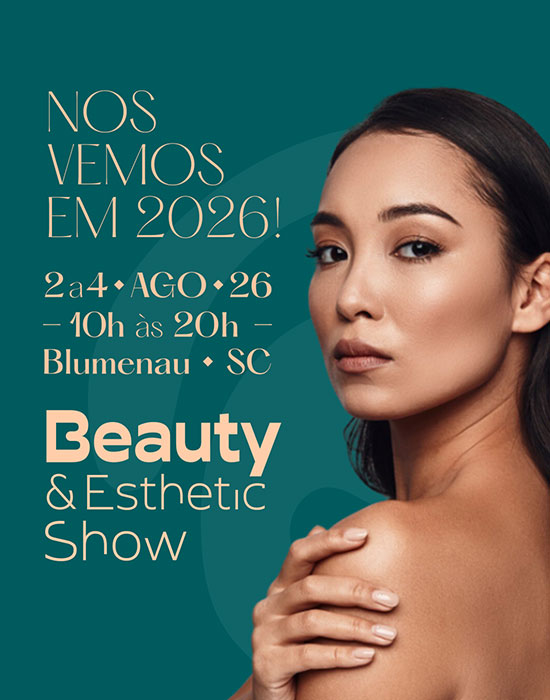 Beauty Esthetic Show 2026 reúne beleza, estética, negócios e networking em Blumenau